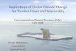 Climate change implications on Tourism flows and seasonality
