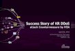 Jay Seo, KISA, Success Story of KR DDoS Attack Countermeasure by KISA