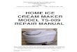 Ice Cream Maker Repair Manual TS 009 Repair Manual