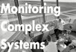 Monitoring Complex Systems - Chicago Erlang, 2014