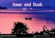 Dawn & Dusk - Version 3