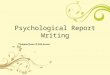 Psychological report writing