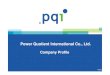 PQI Company Profile-twencompany Profile