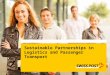 Sustainable Partnerships in Logistics and Passenger Transport