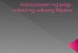 Kasaysayan Ng Pag-unlad Ng Wikang Filipino 12
