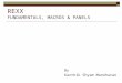 REXX Basics, Macros & Panels - Training