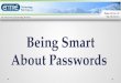 Being Smart About Passwords