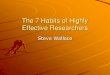 7 habits of highly effective researchers