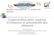 Conférence DI 2014 - Cyberconflictualité, hacking d'influence et prévisibilité des attaques