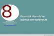 Creating a Financial Model for Your Entrepreneurial Startup Business