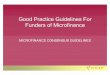 Good Practice Guidelines For Funders Of Microfinance Presentation (2006) 28p R20090505 B