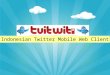 Tuitwit - Twitter Mobile Web Client