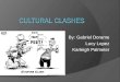 Cultural clashes Period 5