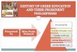 History of greek education and their prominent philosphers
