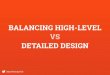 Balancing High-Level & Detailed Design at UX-LX