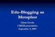 Edu-Blogging as Metaphor