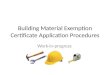 Building Material Exemption Certificate Application Process