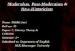 Presentation on Modernism, Post modernism & New Historicism