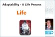 Adaptability - A Life Process