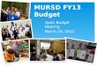 MURSD Open Budget Hearing Presentation March 19, 2012