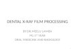 Dental x ray film processing