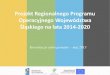 Projekt Regionalnego Programu Operacyjnego Województwa Śląskiego na lata 2014-2020