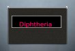 Diphtheria new