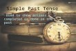 Past and Present tense