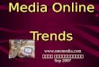 Media Online Trends 1