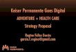 Kaiser Permanente - Strategy Proposal