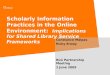 Scholarly Information Practices In The Online Environment