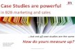 Generate new business with effective case studies