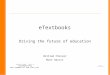 E Textbooks  Driving The Future Of Education Presentation