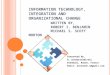 Information technology, integration and organizational change