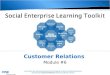 Social Enterprise Learning Toolkit (Customer Relations Module)