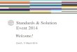 Standards & Solution event - Zurich 2014
