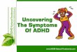 Symptoms Of ADHD - ADHD Symptoms - Signs Of ADHD - ADHD Signs