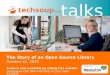 TechSoup An Open Source Library Story