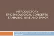 XNN001 Introductory epidemiological concepts - sampling, bias and error