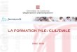La fomation PILE: CLIL/EMILE