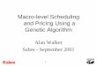 Airline scheduling and pricing using a genetic algorithm