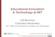 Educational Innovation & Technology at MIT at Moodle Share Fair