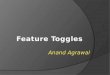 Feature toggles