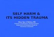 Day 2 | CME- Trauma Symposium | Beh health issues to self inflicted injuries