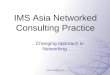 Ims  Asia network consulting Services