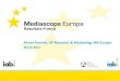 Mediascope Europe - Résultats France - IAB Euroe
