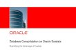Database consolidation on oracle exadata