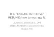 Failure to Thrive Resumes and Your Job Search Campaign