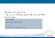 UK LOCKSS Alliance: Today’s scholarly content, secured for tomorrow
