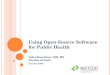 Using Opensource Software For Public Health